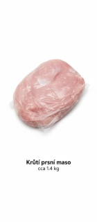 Krůtí prsa cca 1.4 kg